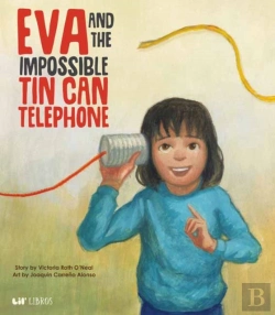Bertrand.pt - Eva And The Impossible Tin Can Telephone