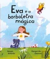 Eva e a Borboletra Mágica