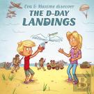 Eva & Maxime Discover The D-Day Landings