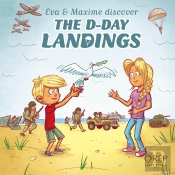 Eva & Maxime Discover The D-Day Landings
