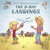 Eva & Maxime Discover The D-Day Landings