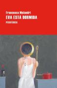 Eva Esta Dormida