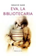 Eva, La Bibliotecaria