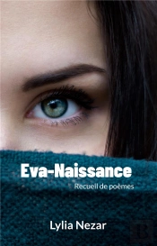 Eva Naissance - Recueil De Poemes