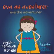 Eva The Adventurer. Eva An Aventurer