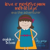 Eva The Adventurer. Ieva Ir Piedzivojumu Mekletaja