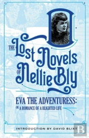 Eva The Adventuress: A Romance Of A Blig