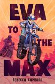 Eva To The Max