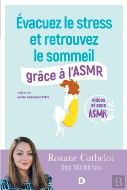 Bertrand.pt - Évacuez Le Stress Et Retrouvez Le Sommeil Grâce À L'Asmr