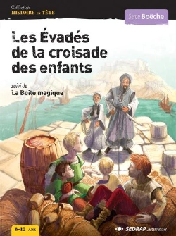 Bertrand.pt - Evades De La Croisade Des Enfants - 5 Romans + Fichier