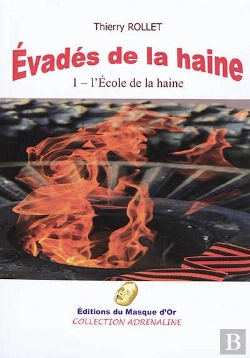 Bertrand.pt - Évadés De La Haine Tome 1 ; L'École De La Haine