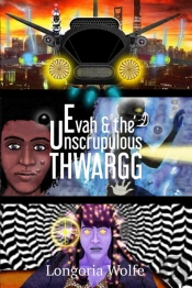 Evah   The Unscrupulous Thwargg  Enhance
