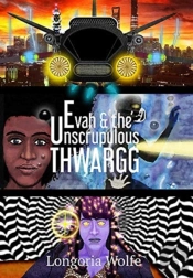 Evah   The Unscrupulous Thwargg  Enhance