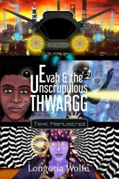 Evah   The Unscrupulous Thwargg: Text Ma