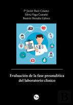 Evaluación De La Fase Preanalítica Del Laboratorio Clínico