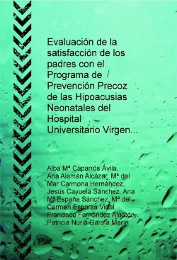 Bertrand.pt - Evaluación De La Satisfacción De Los Padres Con El Programa De Prevención Precoz De Las Hipoacusias
