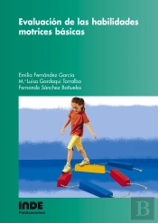 Evaluación De Las Habilidades Motrices Básicas