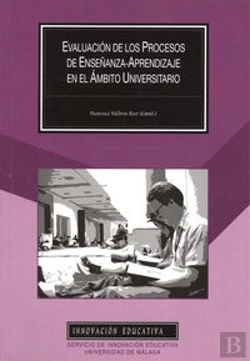 Bertrand.pt - Evaluación De Los Procesos De Enseñanza-Aprendizaje En El Ámbito Universitario