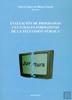 Bertrand.pt - Evaluación De Programas-Culturales Formativos De La Televisión Pública.