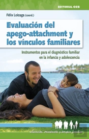 Evaluación Del Apego-Attachment Y Los Vínculos Familiares