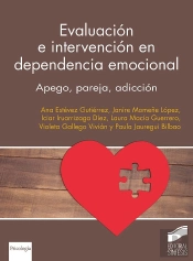 Evaluacion E Intervencion En Dependencia Emocional