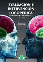 Evaluación E Intervención Logopédica En Motricidad Orofacial Y Áreas Afines