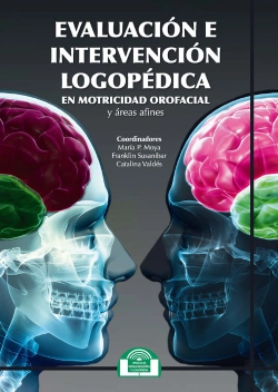 Bertrand.pt - Evaluación E Intervención Logopédica En Motricidad Orofacial Y Áreas Afines