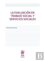 Evaluacion En Trabajo Social Y Servicios Sociales, La