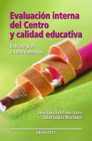 Evaluación Interna Del Centro Y Calidad Educativa
