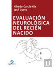 Evaluación Neurológica Del Recién Nacido