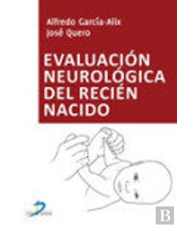 Bertrand.pt - Evaluación Neurológica Del Recién Nacido