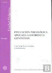 Evaluación Psicológica Aplicada A Diferentes Contextos