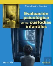 Evaluación Psicológica De Las Custodias Infantiles
