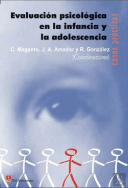 Bertrand.pt - Evaluación Psicológica En La Infancia Y La Adolescencia: Casos Prácticos