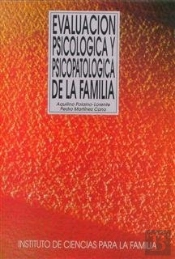 Evaluación Psicológica Y Psicopatológica De La Familia