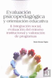 Evaluación Psicopedagógica Y Orientación Educativa