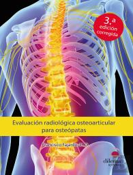 Evaluación Radiológica Osteoarticular Para Osteópatas