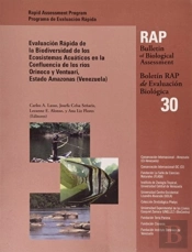 Evaluacion Rapida De La Biodiversidad De Los Ecosistemas Acuaticos En La Confluencia De Los Rios Orinoco Y Ventuari, Estado Amazonas