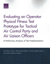 Evaluating An Operator Physical Fitness Test Prototype For Tactical Air Control Party And Air Liaison Officers