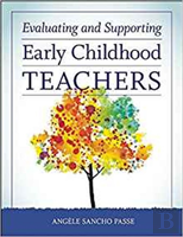 Evaluating And Supporting Early Childhood Teachers