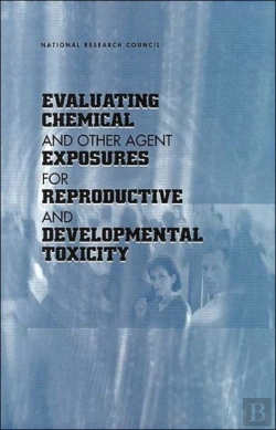 Bertrand.pt - Evaluating Chemical And Other Agent Exposures For Reproductive And Developmental Toxicity
