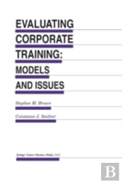 Evaluating Corporate Training: Models And Issues