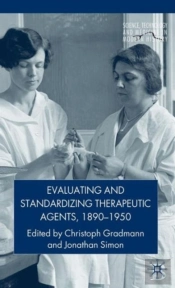 Evaluating & Standardizing Therapeutic A
