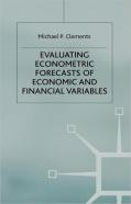 Evaluating Econometric Forecasts Of Economic And Financial Variables