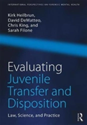 Evaluating Juvenile Transfer And Disposition