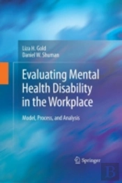 Evaluating Mental Health Disability In The Workplace