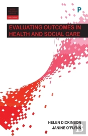 Evaluating Outcomes In Health And Social Care