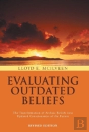 Evaluating Outdated Beliefs