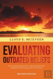 Evaluating Outdated Beliefs