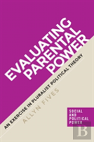 Evaluating Parental Power